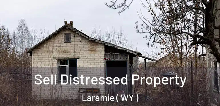  Sell Distressed Property Laramie ( WY )