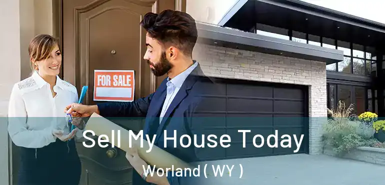  Sell My House Today Worland ( WY )