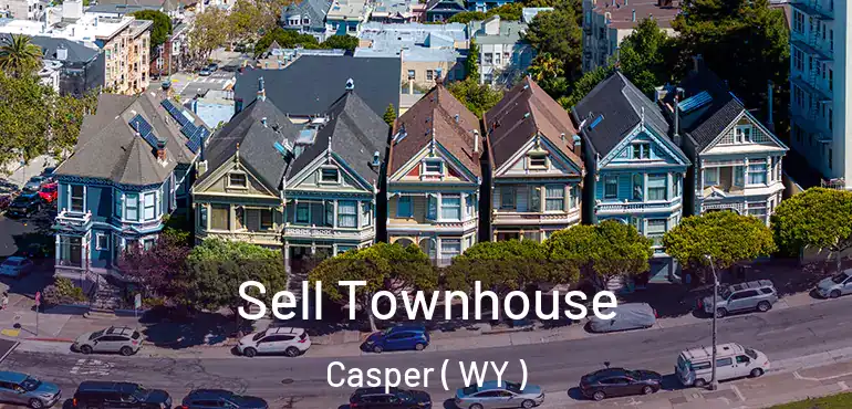  Sell Townhouse Casper ( WY )